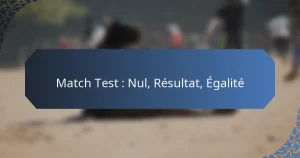 Match Test : Nul, Résultat, Égalité